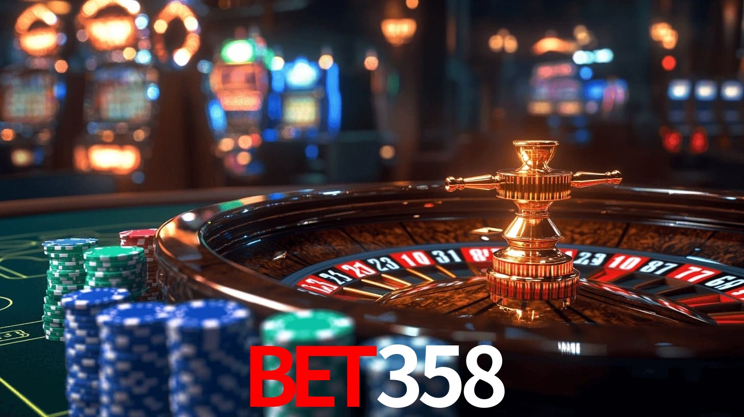 bet358: Seu Cassino Premiado com Pagamentos Rápidos